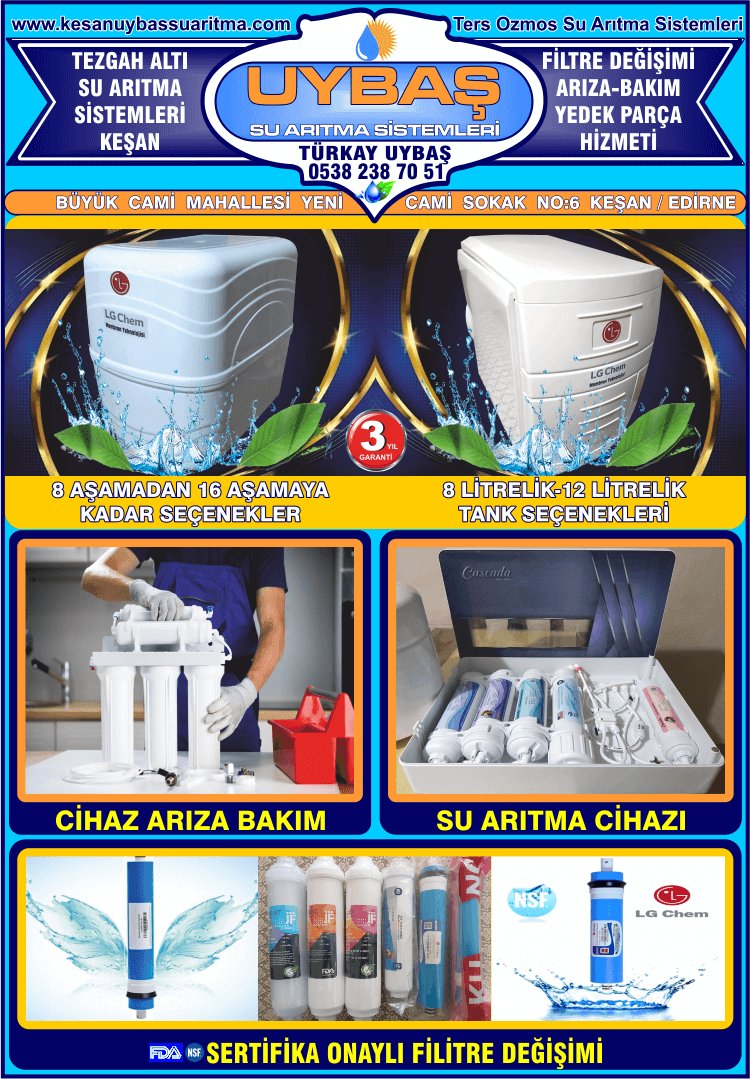 KEŞAN UYBAŞ SU ARITMACİHAZLARI FİLTRE DEĞİŞİMİ