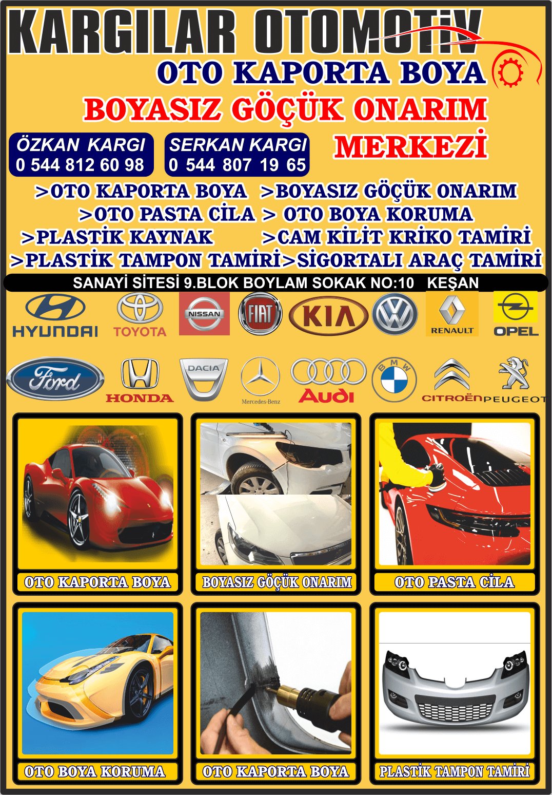 KARGILAR OTO KAPORTA BOYA KEŞAN BOYASIZ GÖÇÜK DÜZELTME PASTA CİLA BOYA KORUMA PLASTİK KAYNAK MERKEZİ 