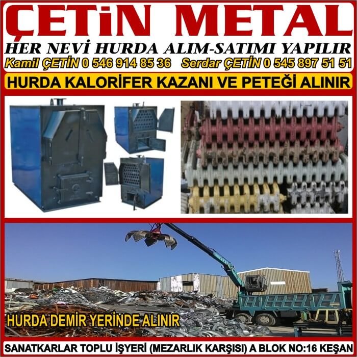 KEŞAN HURDA METAL HURDACI ÇETİN DEMİR BAKIR ALÜMİNYUM SARI PİRİNÇ ALIMI