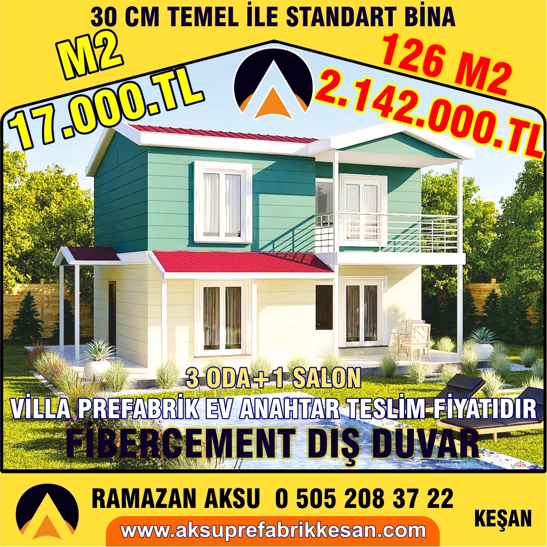 AKSU PREFABRİK EV YAPI İNŞAAT KEŞAN EDİRNE,